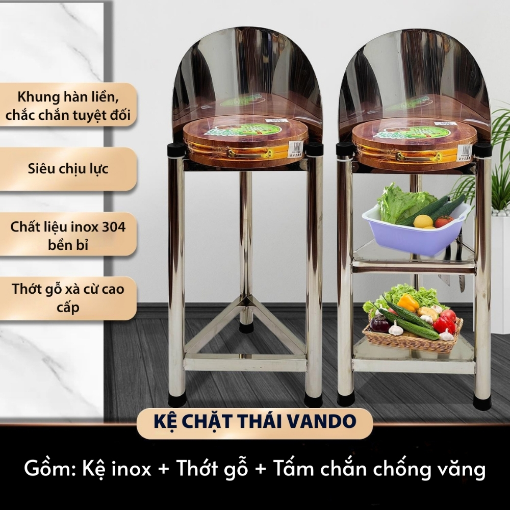 Kệ Thớt Chặt Thái Nhà bếp Inox 304 Vando – Chặt Gà Cá Chắc Tay